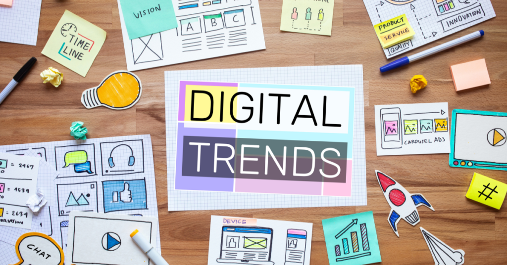 Digital Marketing Trends