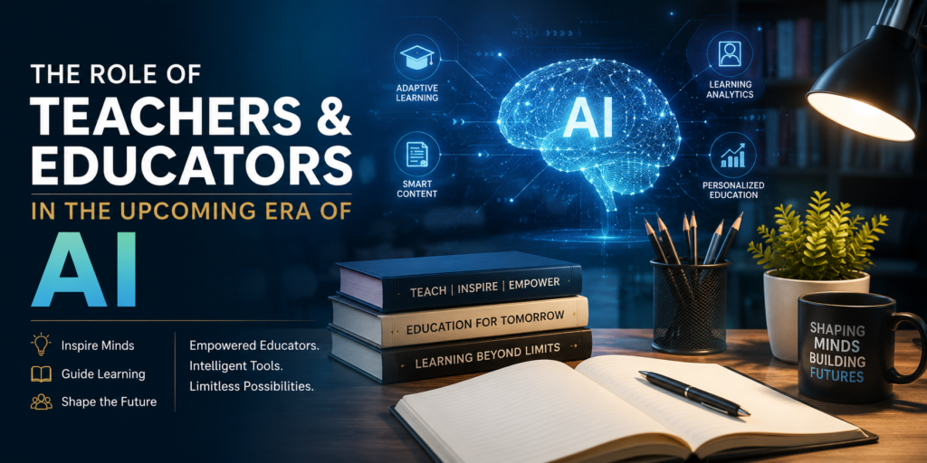 AI-themed educational workspace with books, notebook, pencils, and glowing brain graphic highlighting teachers' future role.